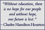 Charles Hamilton Houston quote